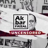 Akbar Faizal Uncensored