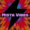 mistavibes