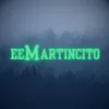 eemartincito