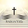 JESÚS ES VIDA