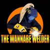 thewannabewelder