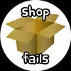 ShopFails