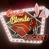 Dumb Blonde Podcast