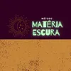 Matéria Escura 4P
