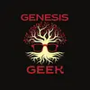 Genesis Geek