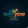 BANG ZERB