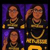 heyheyheyjessieee