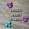 freakyyreddittstoriess