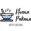 Khana Pakana with beena