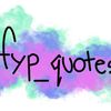 fyp_quotes_