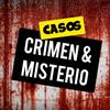 Casos Crimen y Misterio