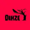 dihze