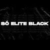 só elite black