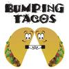 bumping_tacos365