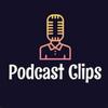 Podcast Clips 🎙️