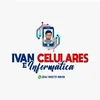 Ivan celulares e Informática