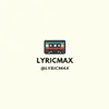 lyricmax