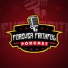 foreverfaithfulpodcast