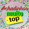 achadinhosmuitotop