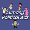 Lumang Political Ads