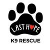 Last Hope K9 Rescue