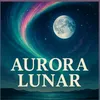 aurorallunar