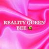 Reality Queen Bee