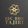 Big bro Tajiri 💵💵💵