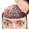 🧠My ADHD Brain🧠