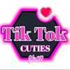 Tiktok Cuties