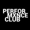 PERFORMXNCE