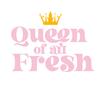 queenofallfresh