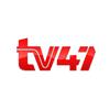 TV47