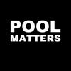 POOL MATTERS
