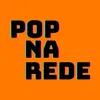 POP NA REDE