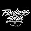 Flawless Sign Company