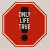 only_life_true
