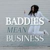 baddiesmeanbusiness