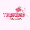 Threaded Heaven