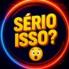 Sério Isso?
