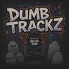 dumbtrackz