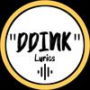 DdinKLyricS•Official