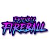 friendlyfireball