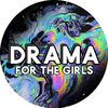 drama for The Girls