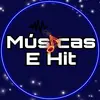 Músicas E Hit