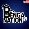 🔷BENGA NATION TV🔷