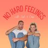 TheNoHardFeelingsPodcast