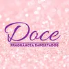 Doce Fragrância Importados