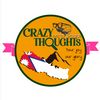 Crazy Thoughts