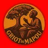 Griot du Mapou